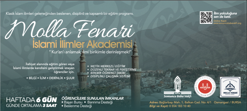MOLLA FENARİ İSLAMİ İLİMLER AKADEMİSİ